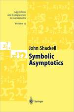 Symbolic Asymptotics