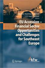 EU Accession - Financial Sector Opportunities and Challenges for Southeast Europe