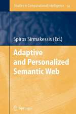 Adaptive and Personalized Semantic Web