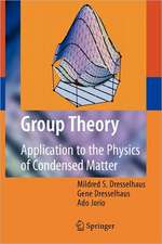 Group Theory: Application to the Physics of Condensed Matter