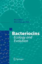 Bacteriocins: Ecology and Evolution