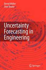 Uncertainty Forecasting in Engineering