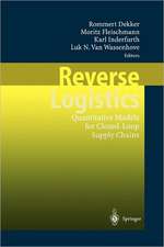 Reverse Logistics: Quantitative Models for Closed-Loop Supply Chains