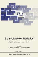 Solar Ultraviolet Radiation: Modelling, Measurements and Effects