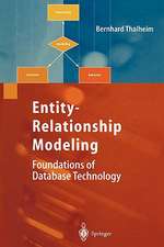 Entity-Relationship Modeling: Foundations of Database Technology