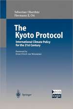 The Kyoto Protocol: International Climate Policy for the 21st Century