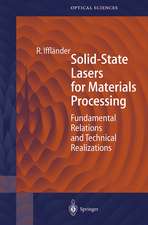 Solid-State Lasers for Materials Processing: Fundamental Relations and Technical Realizations