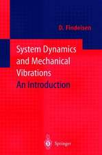 System Dynamics and Mechanical Vibrations: An Introduction