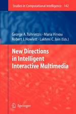 New Directions in Intelligent Interactive Multimedia