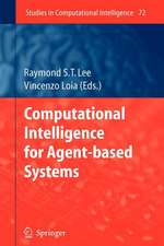 Computational Intelligence for Agent-based Systems