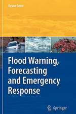 Flood Warning, Forecasting and Emergency Response