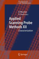 Applied Scanning Probe Methods XII: Characterization