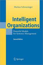 Intelligent Organizations