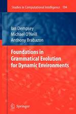 Foundations in Grammatical Evolution for Dynamic Environments