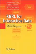 XBRL for Interactive Data: Engineering the Information Value Chain