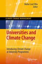 Universities and Climate Change: Introducing Climate Change to University Programmes