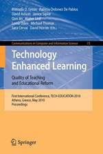 Technology Enhanced Learning: Quality of Teaching and Educational Reform: 1st International Conference, TECH-EDUCATION 2010, Athens, Greece, May 19-21, 2010. Proceedings