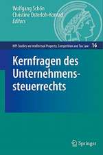 Kernfragen des Unternehmenssteuerrechts