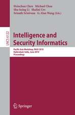 Intelligence and Security Informatics: Pacific Asia Workshop, PAISI 2010, Hyderabad, India, June 21, 2010 Proceedings