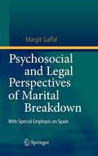 Psychosocial and Legal Perspectives of Marital Breakdown: With Special Emphasis on Spain