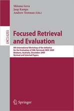 Focused Retrieval and Evaluation: 8th International Workshop of the Initiative for the Evaluation of XML Retrieval, INEX 2009, Brisbane, Australia, December 7-9, 2009, Revised and Selected Papers