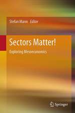 Sectors Matter!: Exploring Mesoeconomics