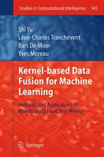 Kernel-based Data Fusion for Machine Learning: Methods and Applications in Bioinformatics and Text Mining