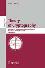 Theory of Cryptography: 8th Theory of Cryptography Conference, TCC 2011, Providence, RI, USA, March 28-30, 2011, Proceedings