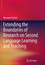 Extending the Boundaries of Research on Second Language Learning and Teaching
