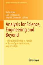 Analysis for Science, Engineering and Beyond: The Tribute Workshop in Honour of Gunnar Sparr held in Lund, May 8-9, 2008