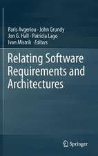 Relating Software Requirements and Architectures