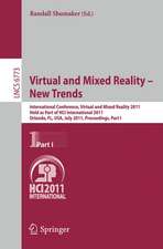 Virtual and Mixed Reality - New Trends, Part I: International Conference, Virtual and Mixed Reality 2011, Held as Part of HCI International 2011, Orlando, FL, USA, July 9-14, 2011, Proceedings, Part I