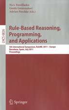 Rule-Based Reasoning, Programming, and Applications: 5th International Symposium, RuleML 2011 - Europe, Barcelona, Spain, July 19-21, 2011, Proceedings