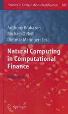 Natural Computing in Computational Finance: Volume 4