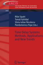 Time Delay Systems: Methods, Applications and New Trends