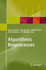 Algorithmic Bioprocesses