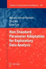 Non-Standard Parameter Adaptation for Exploratory Data Analysis