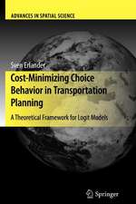 Cost-Minimizing Choice Behavior in Transportation Planning: A Theoretical Framework for Logit Models