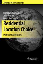 Residential Location Choice: Models and Applications