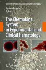 The Chemokine System in Experimental and Clinical Hematology