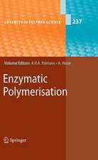 Enzymatic Polymerisation