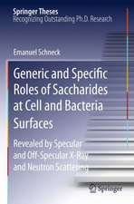 Generic and Specific Roles of Saccharides at Cell and Bacteria Surfaces: Revealed by Specular and Off-Specular X-Ray and Neutron Scattering