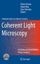 Coherent Light Microscopy: Imaging and Quantitative Phase Analysis