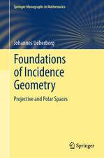 Foundations of Incidence Geometry: Projective and Polar Spaces