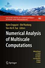 Numerical Analysis of Multiscale Computations: Proceedings of a Winter Workshop at the Banff International Research Station 2009