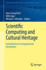 Scientific Computing and Cultural Heritage: Contributions in Computational Humanities