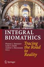 Integral Biomathics: Tracing the Road to Reality