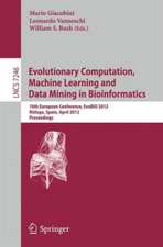 Evolutionary Computation, Machine Learning and Data Mining in Bioinformatics: 10th European Conference, EvoBIO 2012, Málaga, Spain, April 11-13, 2012, Proceedings