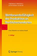 Wettbewerbsfähigkeit der Produktion an Hochlohnstandorten