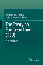 The Treaty on European Union (TEU)